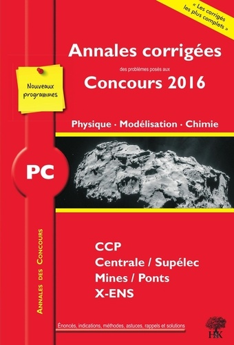 PC Physique, Modélisation, Chimie  Edition 2016