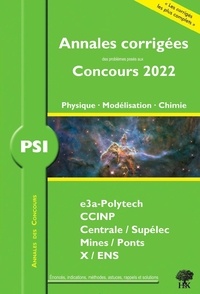 Julien Dumont et Alexandre Hérault - PSI Physique - Modélisation - Chimie PSI - Annales corrigées.