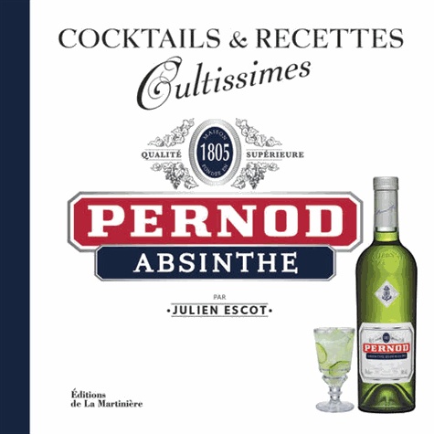 Julien Escot - Pernod Absinthe.