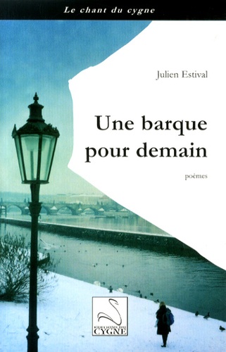 Julien Estival - Une barque pour demain.