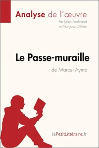 Le passe-muraille de Marcel Aymé