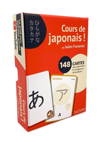 Cours de japonais !. 148 cartes pour apprendre les hiragana et katakana