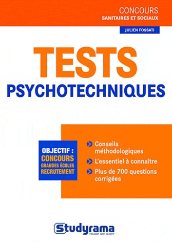 Julien Fossati - Tests psychotechniques.