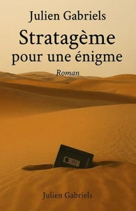Stratagème pour une énigme