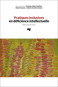 Pratiques inclusives en déficience intellectuelle