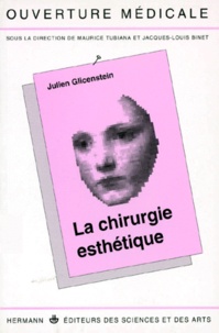 Julien Glicenstein - La chirurgie esthétique.