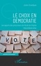 Julien Grandjean - Le choix en démocratie - Les apports des précurseurs de l'école de Virginie.