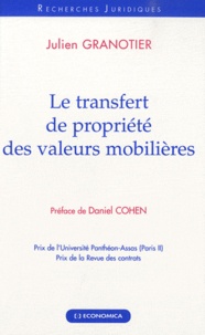 Julien Granotier - Le transfert de propriété des valeurs mobilières.