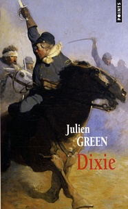 Julien Green - Dixie.