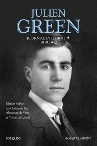 Julien Green - Julien Green - Journal intégral, 1919-1940.