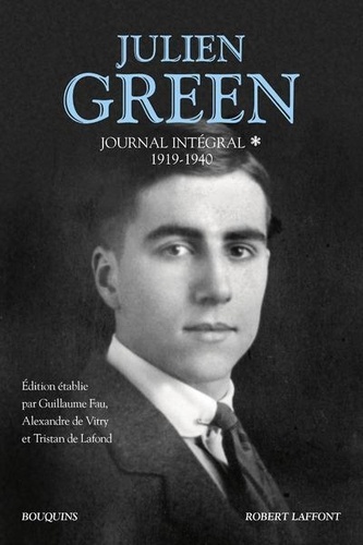 Julien Green - Journal intégral, 1919-1940 de Julien Green - Grand Format -  Livre - Decitre
