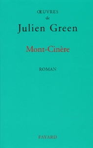 Julien Green - Mont-Cinere.