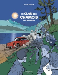 Julien Grycan - Le clan des chamois - Un si beau refuge.
