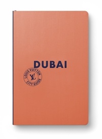 Julien Guerrier - Dubaï City Guide 2023 (Anglais).