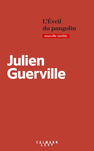 Julien Guerville - L'éveil du pangolin.