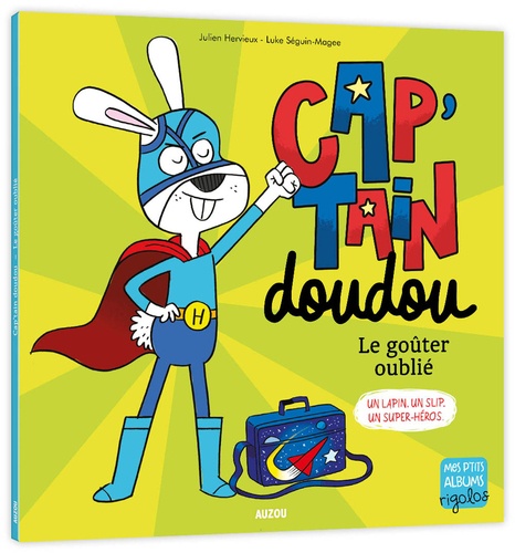 Cap'Tain doudou  Le goûter oublié