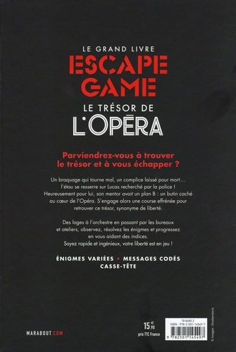 Le grand livre escape game. Le trésor de l'opéra