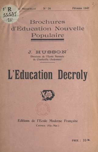 L'éducation Decroly