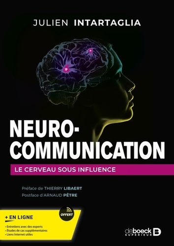 Neuro-communication. Le cerveau sous influence