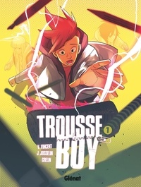 Julien Josselin et Valentin Vincent - Trousse Boy Tome 1 : Le garçon qui était une trousse.