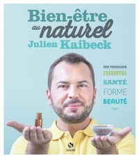 Julien Kaibeck - Bien-être au naturel.