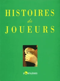 Histoires de joueurs