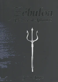 Zébulon, prince d'Atlantis