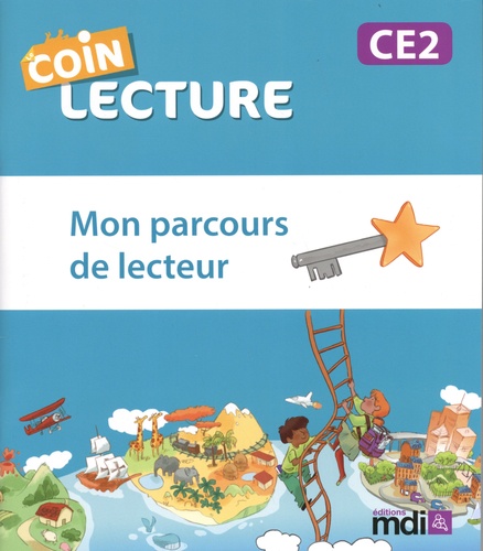 Julien Le Bigot et Leslie Le Bigot - Le coin lecture CE2 - Mon parcours de lecteur, pack de 5 exemplaires.
