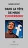 Julien Le Bot - Dans la tête de Mark Zuckerberg.