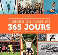 Julien Leduc - Histoire du sport en 365 jours.