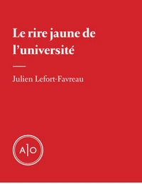 Le rire jaune de l’université