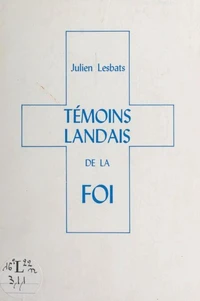 Témoins landais de la foi