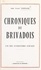 Chroniques du Brivadois. Un peu d'histoire locale