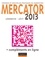 Mercator - 10e éd.. 2013 - Théories et nouvelles pratiques du marketing 10e édition