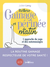 Réflexe gainage et périnée du matin