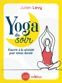 Est-il possible de télécharger des livres Google Yoga du soir  - S'ouvrir à la sérénité pour mieux dormir 9782889531851
