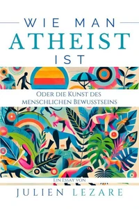Wie Man Atheist Ist