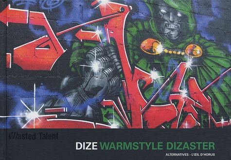 Julien Malland - Dize Warmstyle dizaster.