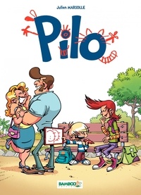 Julien Mariolle - Pilo Tome 1 : .