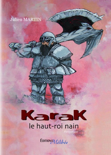 Karak. Le haut-roi nain