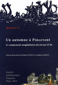 Un automne à Pincevent
