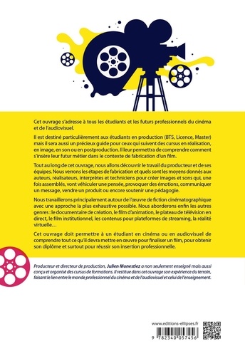 Le manuel de la production. Cinéma & audiovisuel