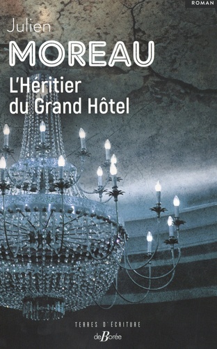 L'Héritier du Grand Hôtel