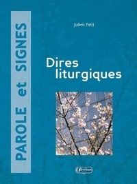Julien n. Petit - Dires liturgiques.