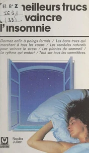 Les meilleurs trucs pour vaincre l'insomnie
