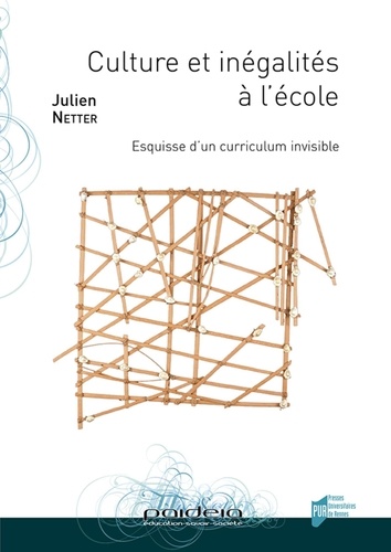 Culture et inégalités à l'école. Esquisse d'un curriculum invisible