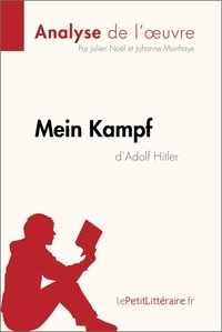 Julien Noël et Johanne Morrhaye - Mein Kampf d'Adolf Hitler.