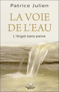La voie de l'eau