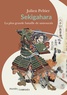 Julien Peltier - Sekigahara - La plus grande bataille de samouraïs.