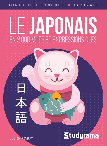 Le japonais en 2 000 mots et expressions clés